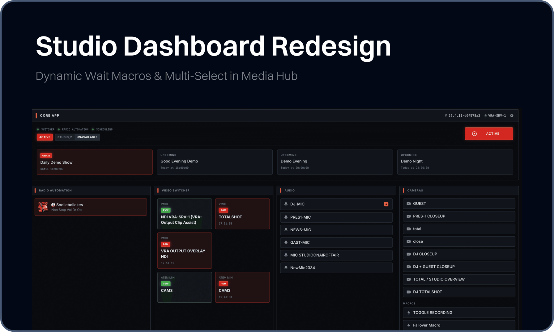new-studio-dashboard-redesign-dynamic-wait-macros-multi-select-in-media-hub