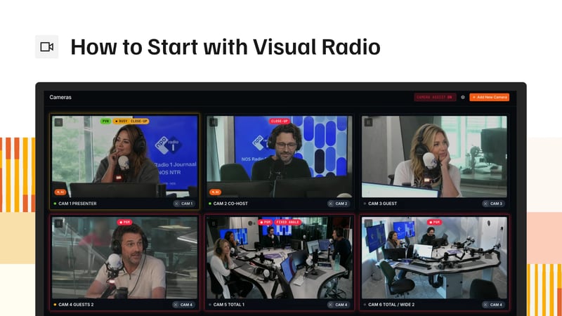 How to Start with Visual Radio: Cameras, Switcher, Workflow